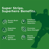 An Image with the title "Super Strips. Superhero Benefits." for Melts® into Mighty Omega followed by a list of six benefits with accompanying icons: Boosts Brain Health, Regulates Mood, Prevents Digital Eye Strain, Enhances Memory & Retention, Promotes Bone Strength, Boosts Cognitive Health. In the background, a silhouette of the Marvel hero Hulk is present.